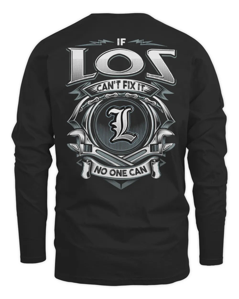 LOS AP81-K4-626 - Personalized Ahmed Quote Apparel “If Ahmed Can't Fix It, No One Can” - Men's Long Sleeved T-Shirt - Black