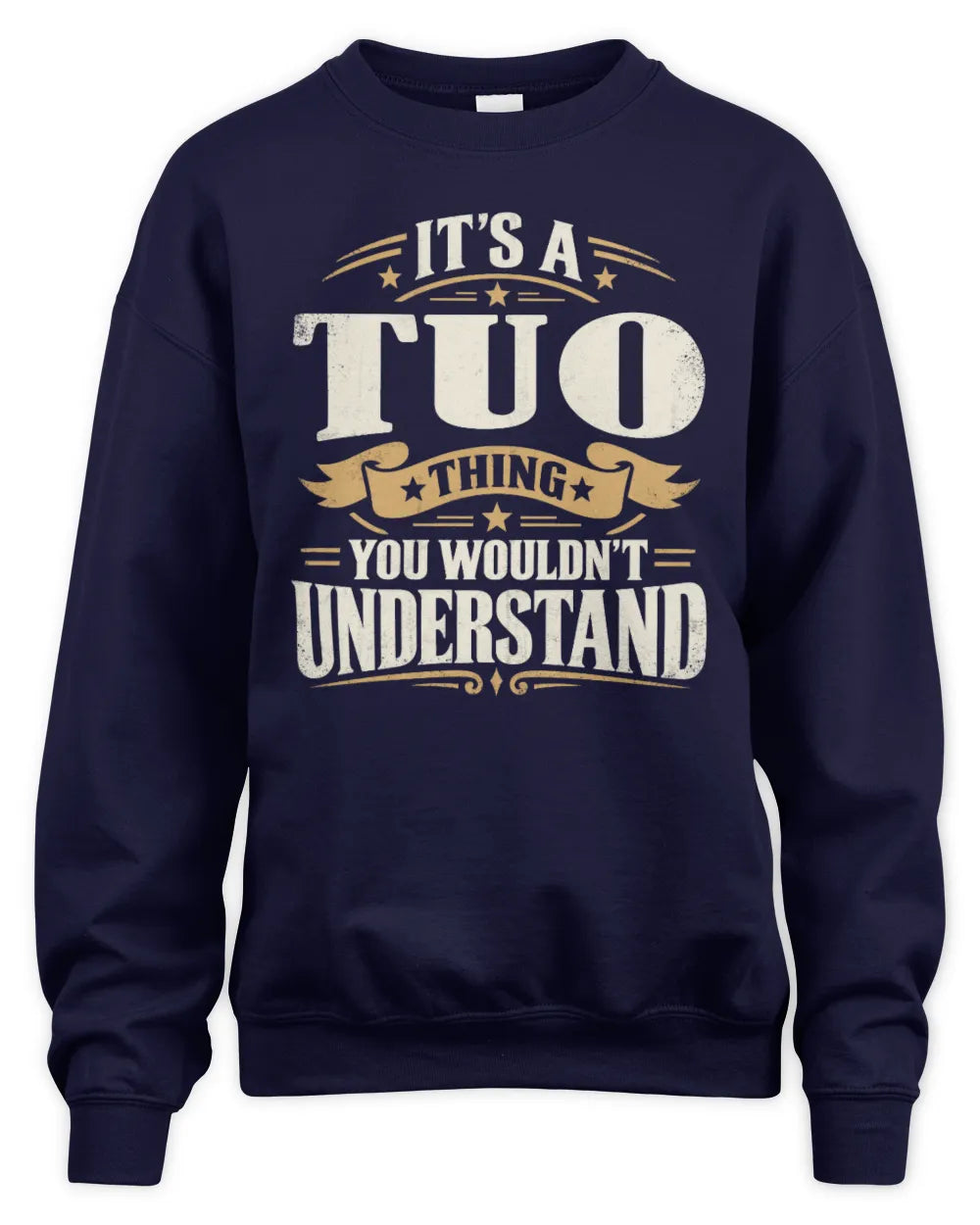 TUO P08 TH51 - Personalized “It’s a/an [NAME] Thing – You Wouldn’t Understand” Shirt - Unisex Sweatshirt - Navy
