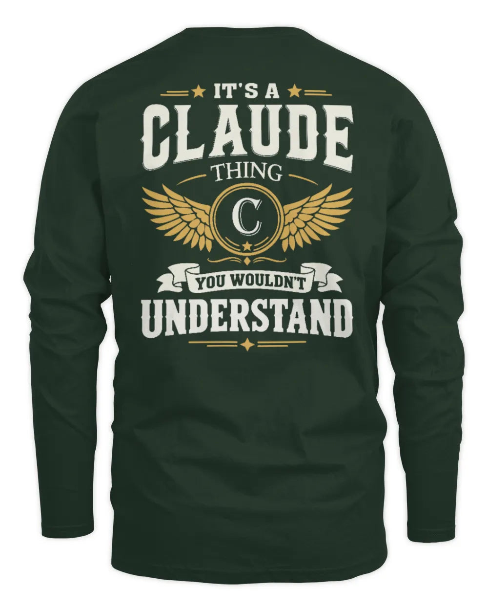 CLAUDE KT06-M008 It’s a [NAME] Thing – You Wouldn’t Understand | Personalized Vintage T-Shirt - Men's Long Sleeved T-Shirt - Forest Green