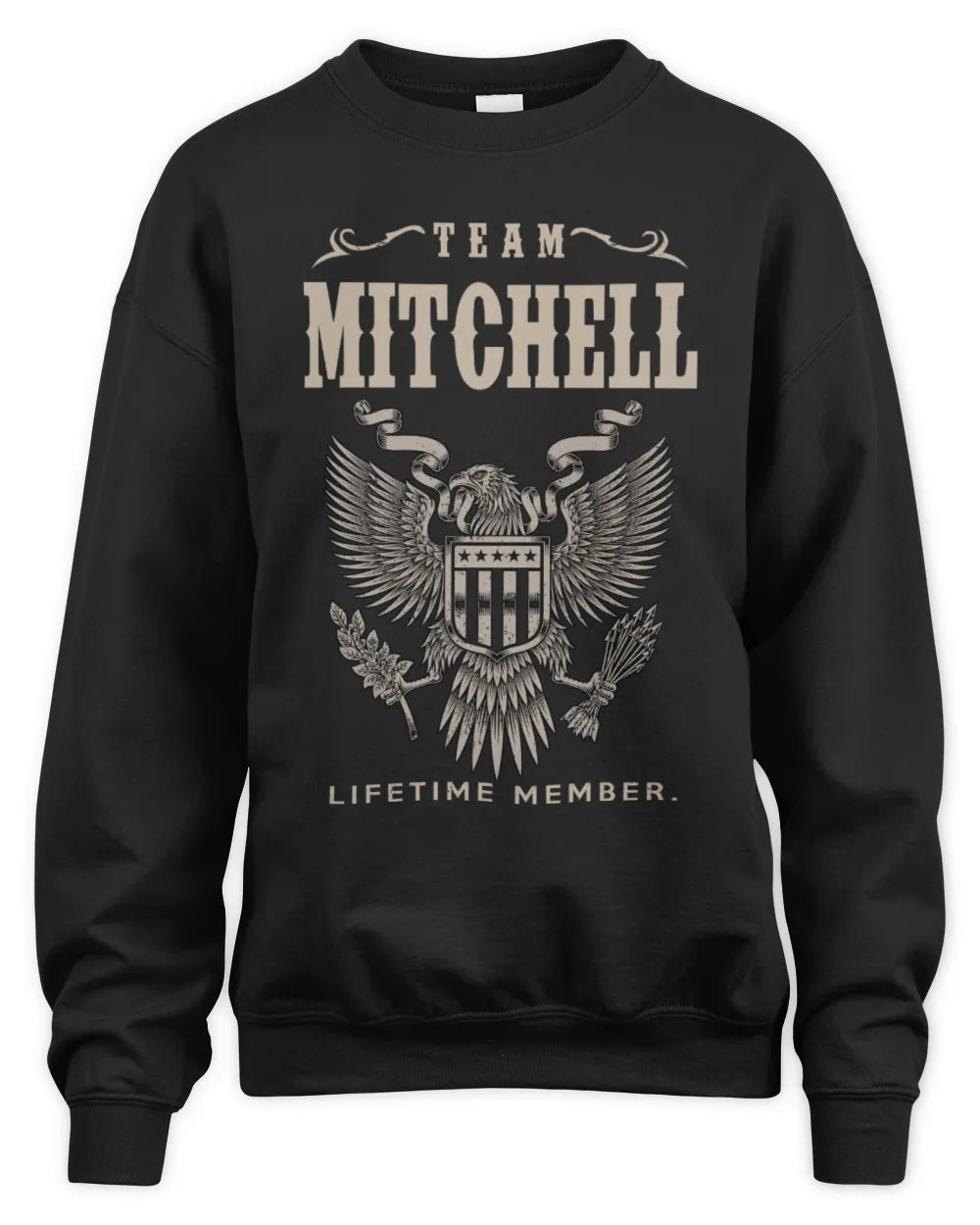 MITCHELL TP06-K82 – Personalized Classic Style Apparel “Team NAME Lifetime Member” - Unisex Sweatshirt - Black