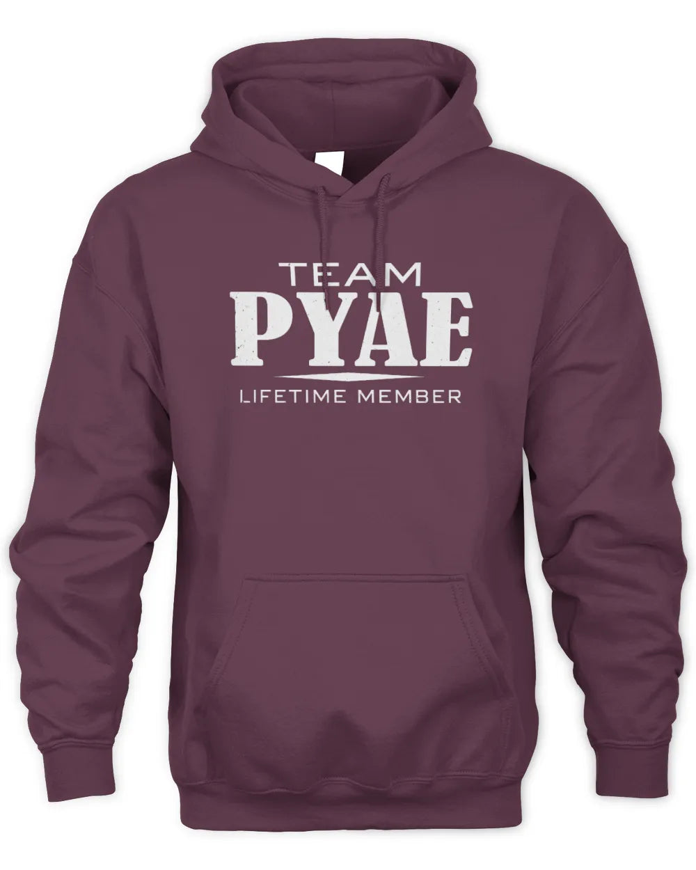 PYAE BL62-K4-128 - Personalized “Team NAME Lifetime Member” - Unisex Hoodie - Maroon