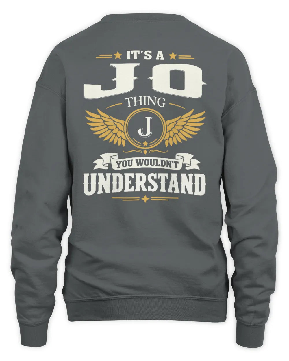 JO KT06-M008 It’s a [NAME] Thing – You Wouldn’t Understand | Personalized Vintage T-Shirt - Unisex Sweatshirt - Charcoal