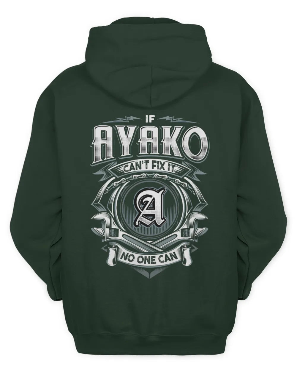 AYAKO AP81-K4-626 - Personalized Ahmed Quote Apparel “If Ahmed Can't Fix It, No One Can” - Unisex Hoodie - Forest Green