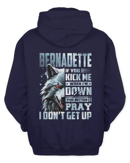BERNADETTE AP62-K4-666 - Personalized Fierce Wolf Quote Apparel “If You Kick Me When I’m Down, You Better Pray I Don’t Get Up” - Unisex Hoodie - Navy