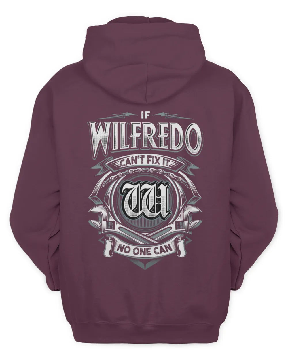 WILFREDO AP81-K4-626 - Personalized Ahmed Quote Apparel “If Ahmed Can't Fix It, No One Can” - Unisex Hoodie - Maroon