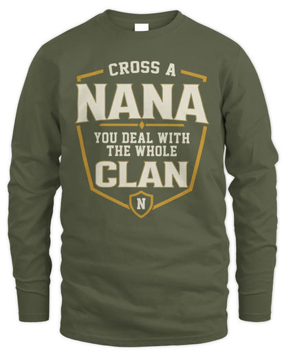 NANA NT1-K008 Cross A/An NAME, You Deal With the Whole Clan | Personalized Vintage T-Shirt - Men's Long Sleeved T-Shirt - Military Green