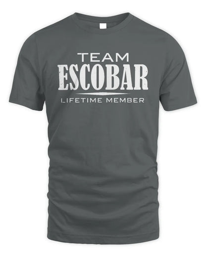 ESCOBAR BL62-K4-128 - Personalized “Team NAME Lifetime Member” - Unisex Standard T-Shirt - Charcoal