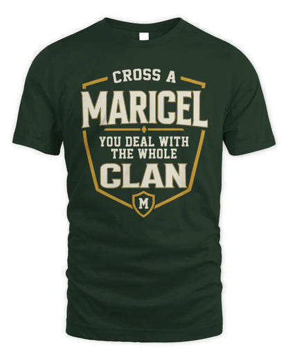 MARICEL NT1-K008 Cross A/An NAME, You Deal With the Whole Clan | Personalized Vintage T-Shirt - Unisex Standard T-Shirt - Forest Green