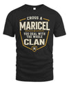 MARICEL NT1-K008 Cross A/An NAME, You Deal With the Whole Clan | Personalized Vintage T-Shirt