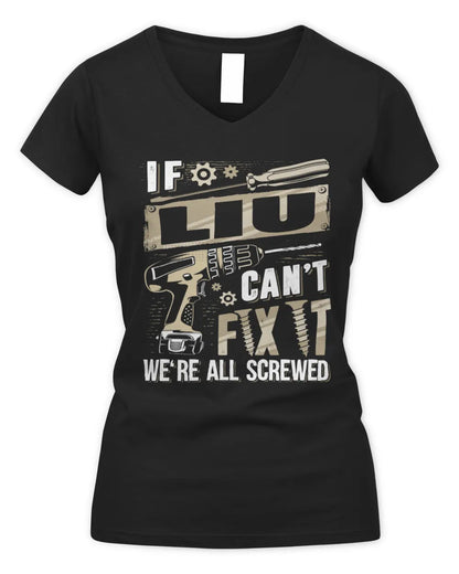 LIU TX03 P02 - Personalized Handyman Mechanic Shirt “If NAME Can’t Fix It, We’re All Screwed” - Women's V-Neck T-Shirt - Black