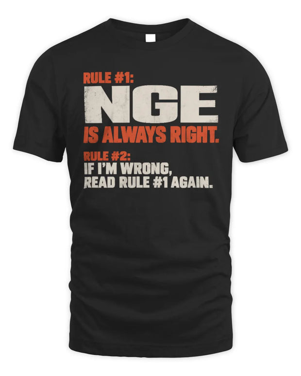 NGE NP1-H006 
Always Right Personalized Name T-Shirt – Funny Custom Name Shirt