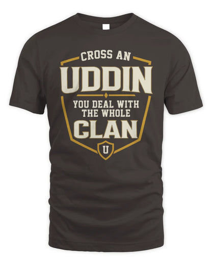 UDDIN NT1-K008 Cross A/An NAME, You Deal With the Whole Clan | Personalized Vintage T-Shirt - Unisex Standard T-Shirt - Dark Chocolate