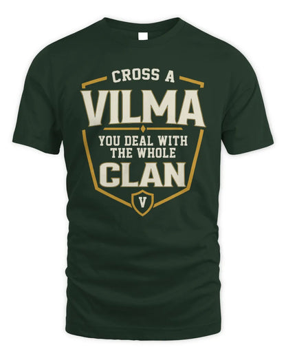 VILMA NT1-K008 Cross A/An NAME, You Deal With the Whole Clan | Personalized Vintage T-Shirt - Unisex Standard T-Shirt - Forest Green