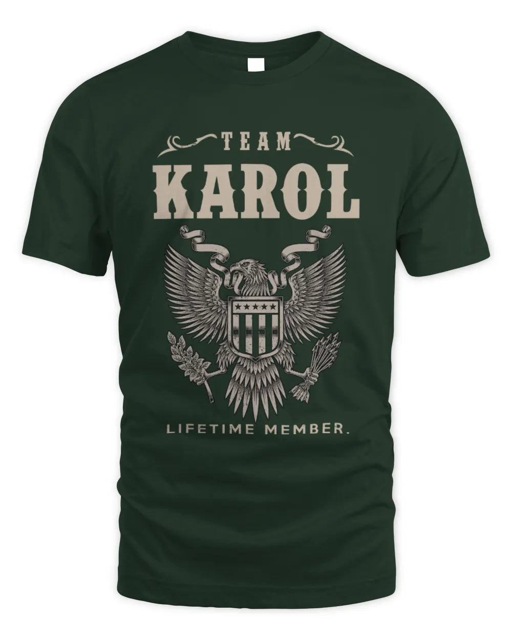 KAROL TP06-K82 – Personalized Classic Style Apparel “Team NAME Lifetime Member” - Unisex Standard T-Shirt - Forest Green