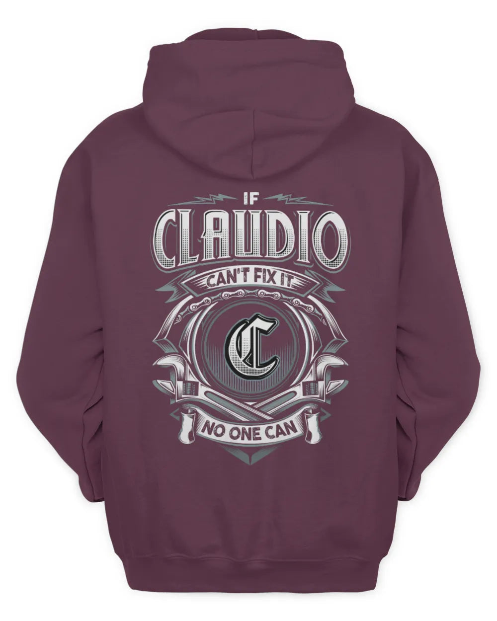 CLAUDIO AP81-K4-626 - Personalized Ahmed Quote Apparel “If Ahmed Can't Fix It, No One Can” - Unisex Hoodie - Maroon
