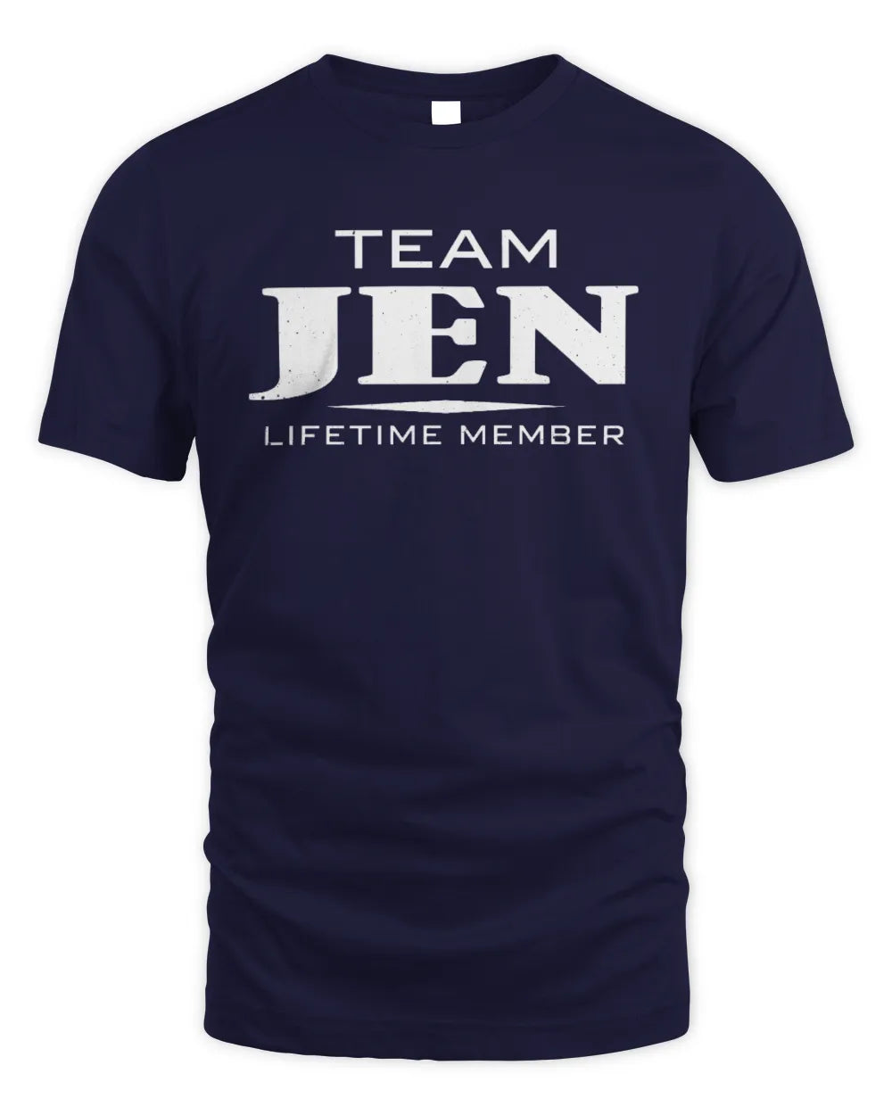 JEN BL62-K4-128 - Personalized “Team NAME Lifetime Member” - Unisex Standard T-Shirt - Navy