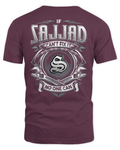 SAJJAD AP81-K4-626 - Personalized Ahmed Quote Apparel “If Ahmed Can't Fix It, No One Can” - Unisex Standard T-Shirt - Maroon