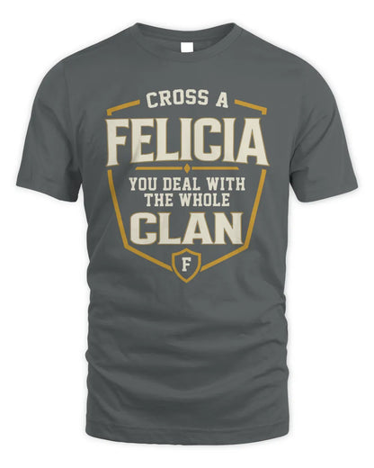 FELICIA NT1-K008 Cross A/An NAME, You Deal With the Whole Clan | Personalized Vintage T-Shirt - Unisex Standard T-Shirt - Charcoal