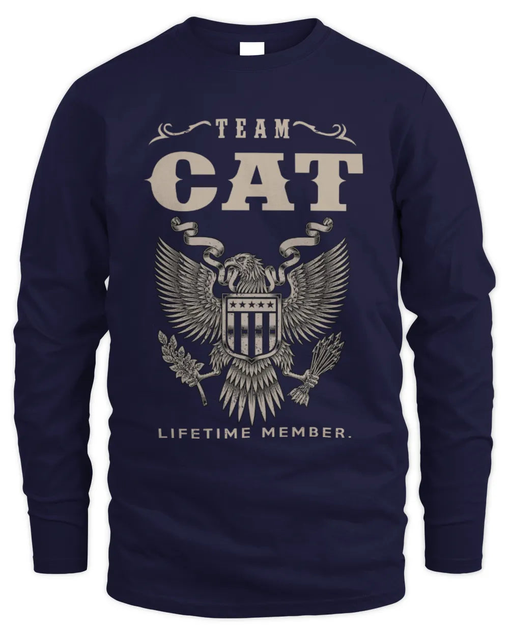 CAT TP06-K82 – Personalized Classic Style Apparel “Team NAME Lifetime Member” - Men's Long Sleeved T-Shirt - Navy