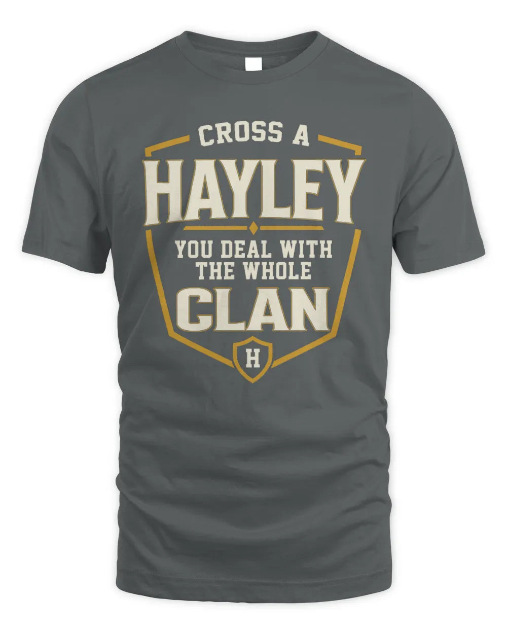 HAYLEY NT1-K008 Cross A/An NAME, You Deal With the Whole Clan | Personalized Vintage T-Shirt - Unisex Standard T-Shirt - Charcoal