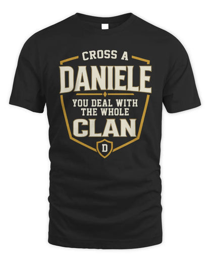 DANIELE NT1-K008 Cross A/An NAME, You Deal With the Whole Clan | Personalized Vintage T-Shirt - Unisex Standard T-Shirt - Black