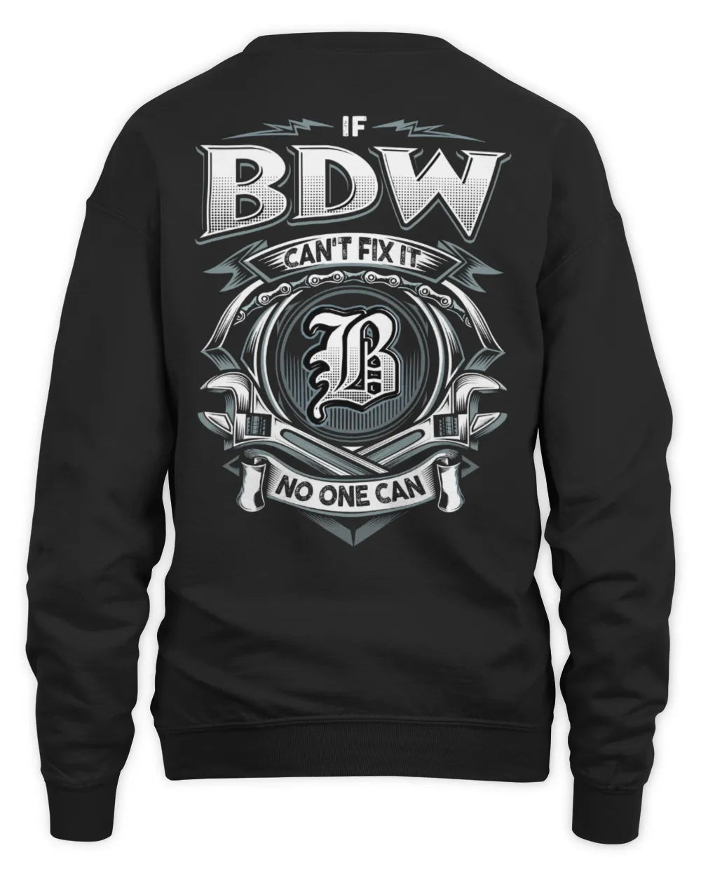 BDW AP81-K4-626 - Personalized Ahmed Quote Apparel “If Ahmed Can't Fix It, No One Can” - Unisex Sweatshirt - Black