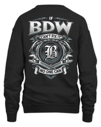 BDW AP81-K4-626 - Personalized Ahmed Quote Apparel “If Ahmed Can't Fix It, No One Can” - Unisex Sweatshirt - Black