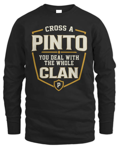 PINTO NT1-K008 Cross A/An NAME, You Deal With the Whole Clan | Personalized Vintage T-Shirt - Men's Long Sleeved T-Shirt - Black
