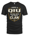 QIU NT1-K008 Cross A/An NAME, You Deal With the Whole Clan | Personalized Vintage T-Shirt