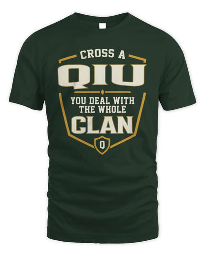 QIU NT1-K008 Cross A/An NAME, You Deal With the Whole Clan | Personalized Vintage T-Shirt - Unisex Standard T-Shirt - Forest Green