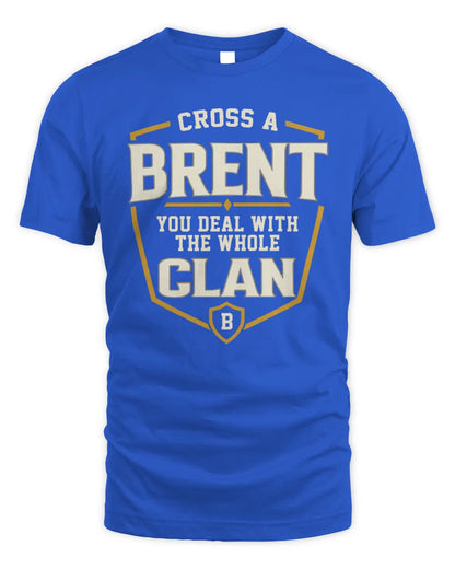 BRENT NT1-K008 Cross A/An NAME, You Deal With the Whole Clan | Personalized Vintage T-Shirt - Unisex Standard T-Shirt - Royal