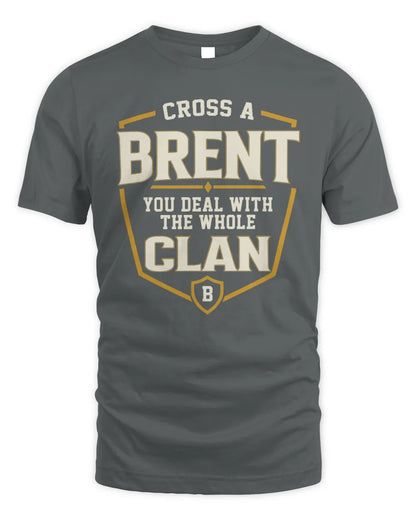 BRENT NT1-K008 Cross A/An NAME, You Deal With the Whole Clan | Personalized Vintage T-Shirt - Unisex Standard T-Shirt - Charcoal