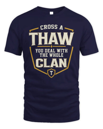 THAW NT1-K008 Cross A/An NAME, You Deal With the Whole Clan | Personalized Vintage T-Shirt - Unisex Standard T-Shirt - Navy