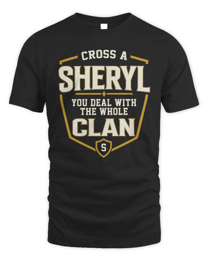 SHERYL NT1-K008 Cross A/An NAME, You Deal With the Whole Clan | Personalized Vintage T-Shirt - Unisex Standard T-Shirt - Black