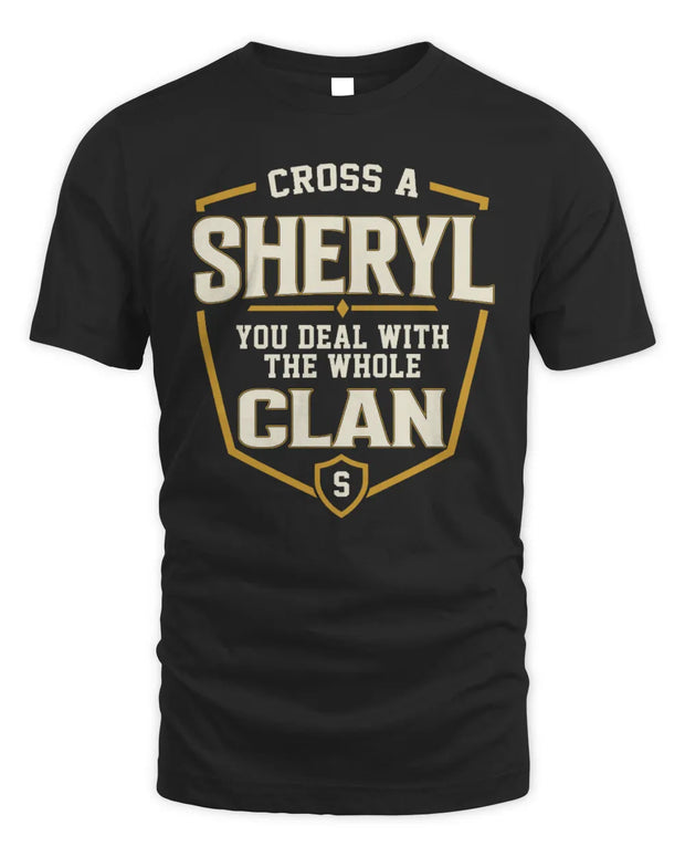 SHERYL NT1-K008 Cross A/An NAME, You Deal With the Whole Clan | Personalized Vintage T-Shirt