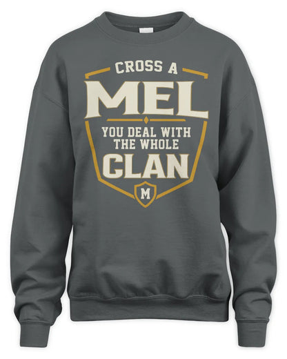 MEL NT1-K008 Cross A/An NAME, You Deal With the Whole Clan | Personalized Vintage T-Shirt - Unisex Sweatshirt - Charcoal