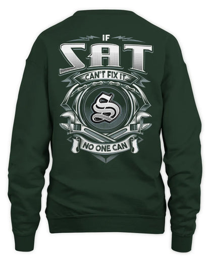 SAT AP81-K4-626 - Personalized Ahmed Quote Apparel “If Ahmed Can't Fix It, No One Can” - Unisex Sweatshirt - Forest Green