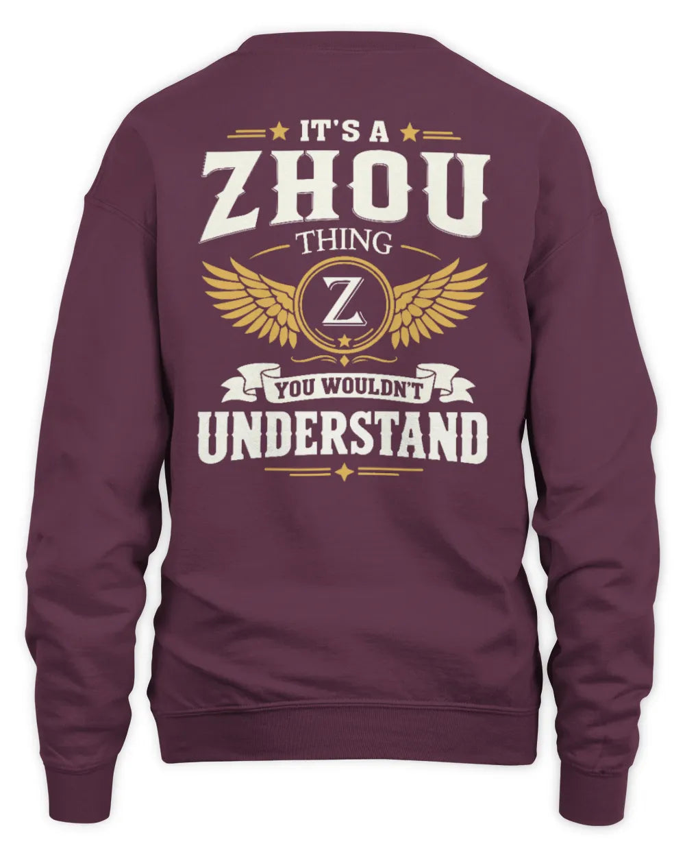 ZHOU KT06-M008 It’s a [NAME] Thing – You Wouldn’t Understand | Personalized Vintage T-Shirt - Unisex Sweatshirt - Maroon