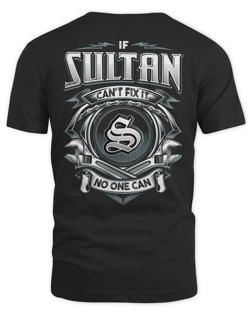 SULTAN AP81-K4-626 - Personalized Ahmed Quote Apparel “If Ahmed Can't Fix It, No One Can”