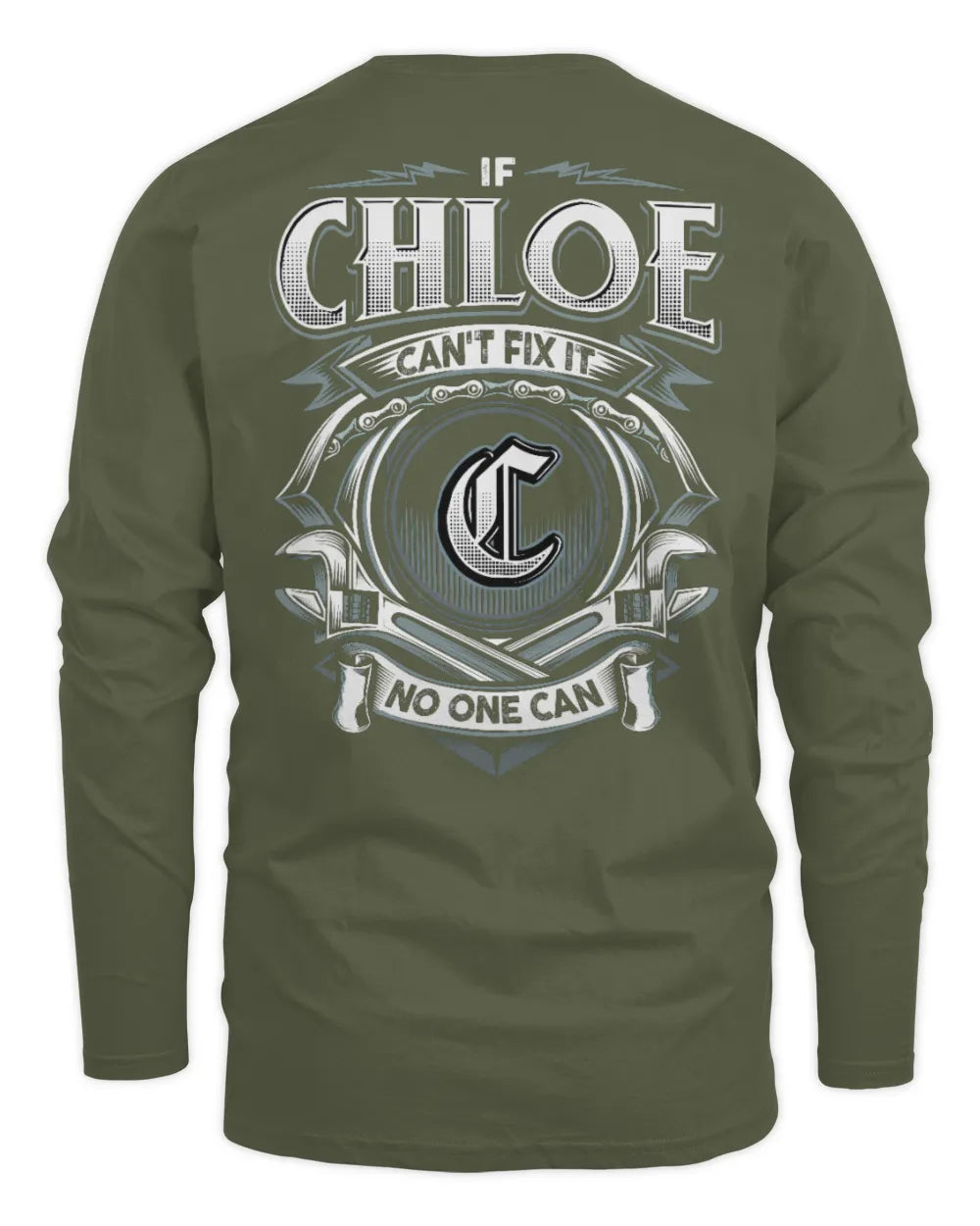 CHLOE AP81-K4-626 - Personalized Ahmed Quote Apparel “If Ahmed Can't Fix It, No One Can” - Men's Long Sleeved T-Shirt - Military Green