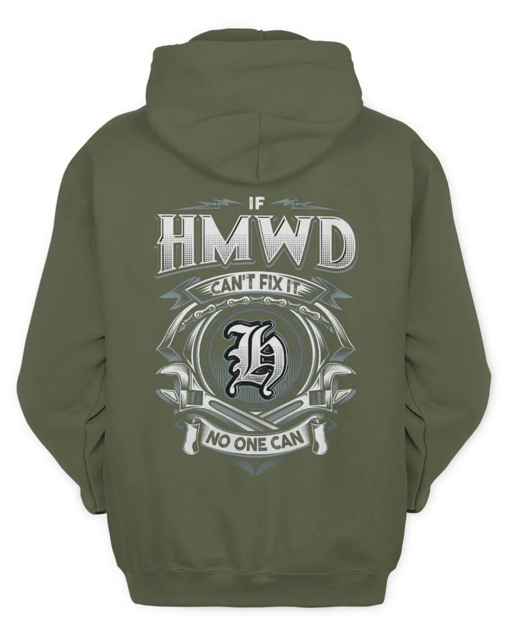 HMWD AP81-K4-626 - Personalized Ahmed Quote Apparel “If Ahmed Can't Fix It, No One Can” - Unisex Hoodie - Military Green