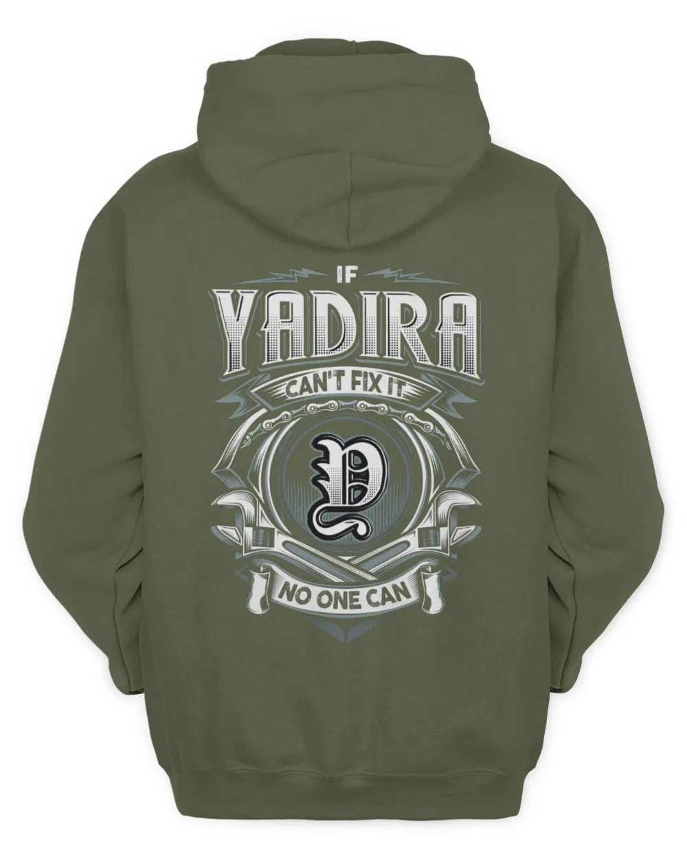 YADIRA AP81-K4-626 - Personalized Ahmed Quote Apparel “If Ahmed Can't Fix It, No One Can” - Unisex Hoodie - Military Green