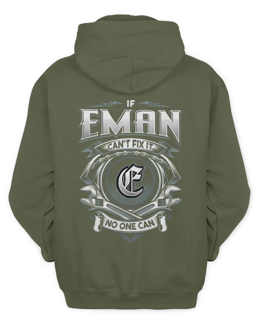 EMAN AP81-K4-626 - Personalized Ahmed Quote Apparel “If Ahmed Can't Fix It, No One Can” - Unisex Hoodie - Military Green
