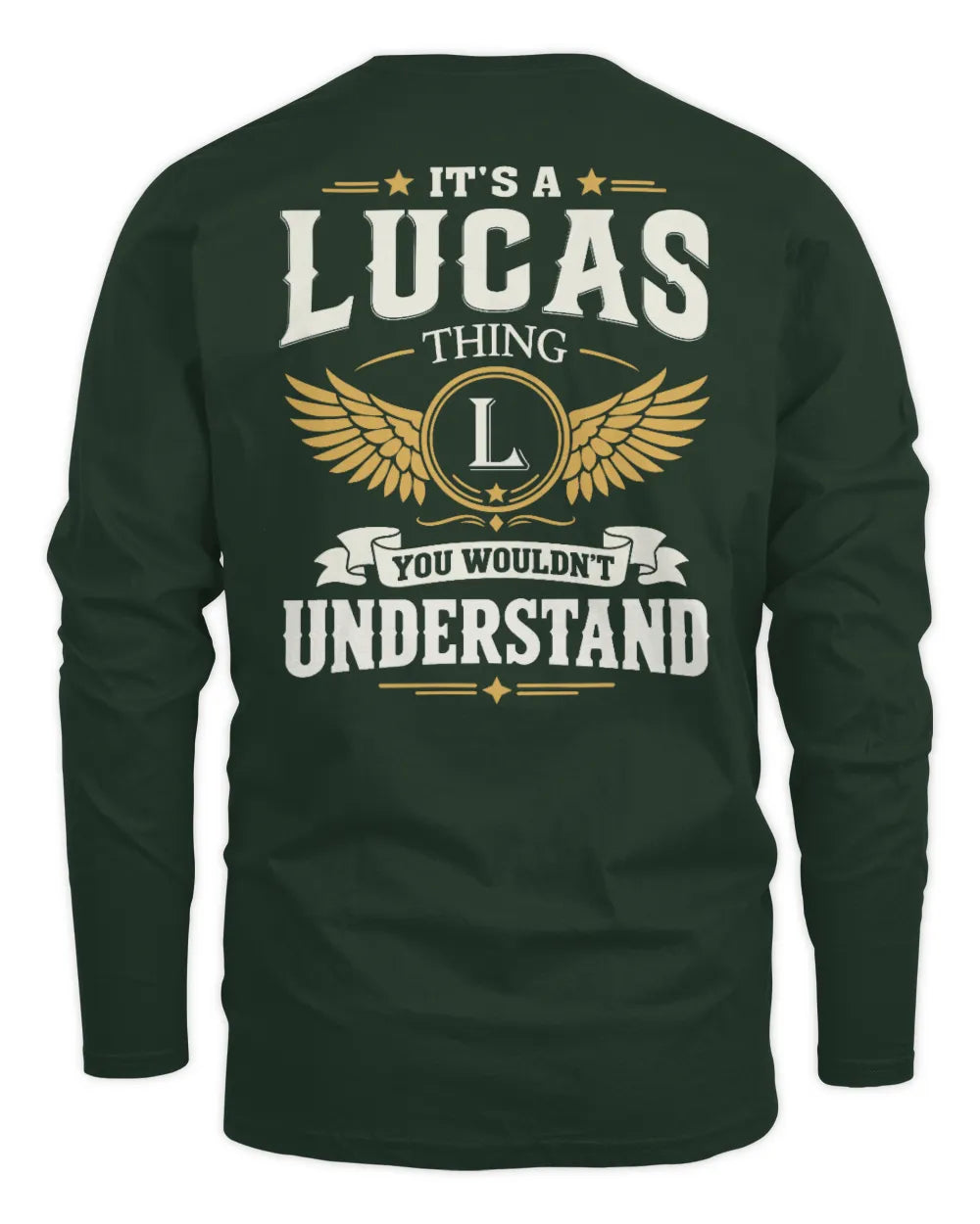 LUCAS KT06-M008 It’s a [NAME] Thing – You Wouldn’t Understand | Personalized Vintage T-Shirt - Men's Long Sleeved T-Shirt - Forest Green