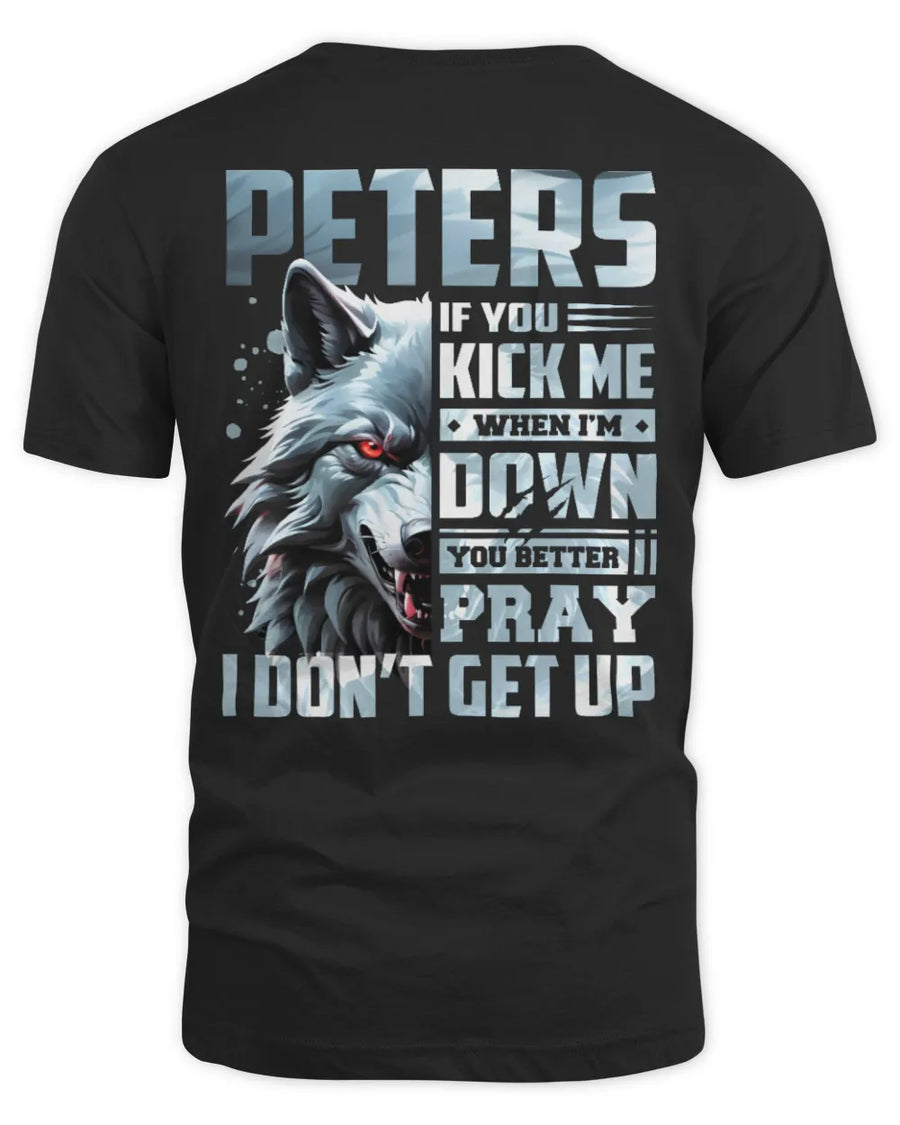 PETERS AP62-K4-666 - Personalized Fierce Wolf Quote Apparel “If You Kick Me When I’m Down, You Better Pray I Don’t Get Up”