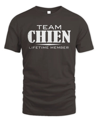 CHIEN BL62-K4-128 - Personalized “Team NAME Lifetime Member” - Unisex Standard T-Shirt - Dark Chocolate