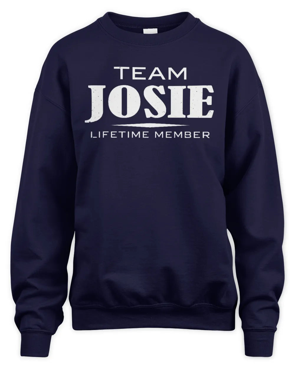 JOSIE BL62-K4-128 - Personalized “Team NAME Lifetime Member” - Unisex Sweatshirt - Navy