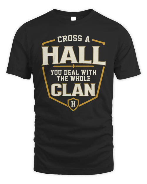 HALL NT1-K008 Cross A/An NAME, You Deal With the Whole Clan | Personalized Vintage T-Shirt - Unisex Standard T-Shirt - Black