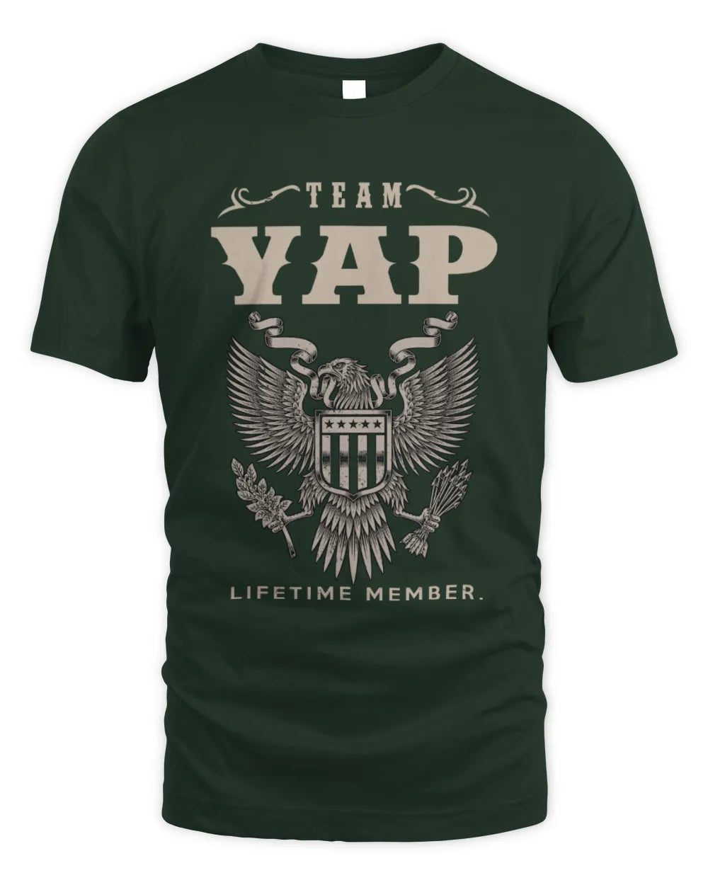 YAP TP06-K82 – Personalized Classic Style Apparel “Team NAME Lifetime Member” - Unisex Standard T-Shirt - Forest Green