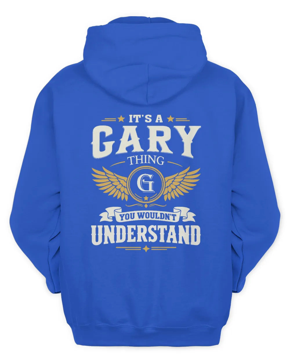 GARY KT06-M008 It’s a [NAME] Thing – You Wouldn’t Understand | Personalized Vintage T-Shirt - Unisex Hoodie - Royal